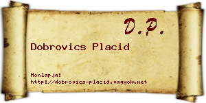 Dobrovics Placid névjegykártya